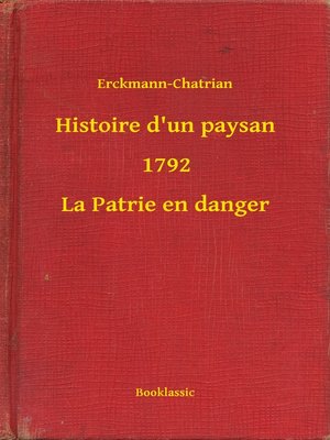 cover image of Histoire d'un paysan--1792--La Patrie en danger